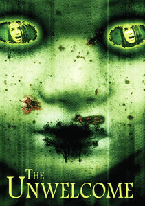 The Unwelcome