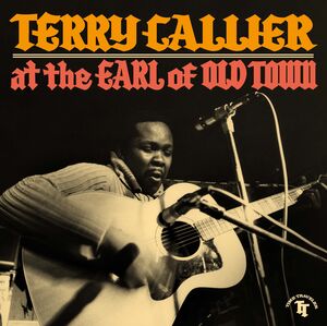 At the Earl of Old Town , Terry Callier