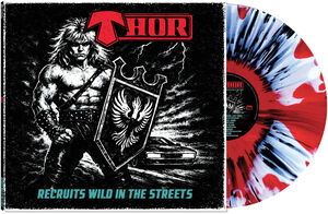 Recruits Wild In The Streets , Thor