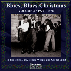 Blues Blues Christmas 2 1926-1958 / Various , Various Artists