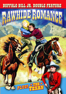 Rawhide Romance & Texan: Buffalo Bill JR Double , Buffalo Bill Jr.