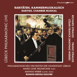 Rarities-Chamber Musical , Philharmonisches Orchester der Hansestadt L beck