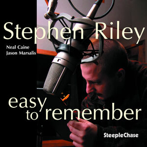 Easy to Remember , Stephen Riley
