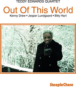 Out of This World , Teddy Edwards