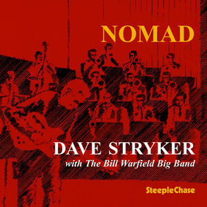 Nomad , Dave Stryker