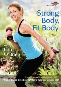 Strong Body, Fit Body With Erin O'Brien