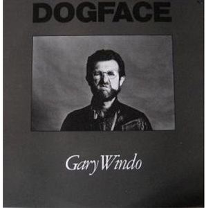 Dog Face , Gary Windo