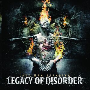 Last Man Standing , Legacy of Disorder