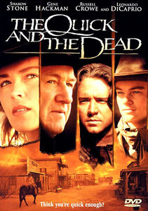 The Quick and the Dead , Sharon Stone