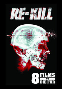 Re-Kill , Bruce Payne