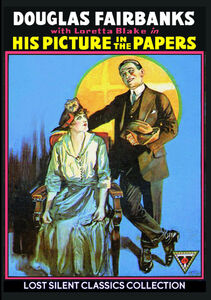 His Picture in the Papers , Douglas Fairbanks