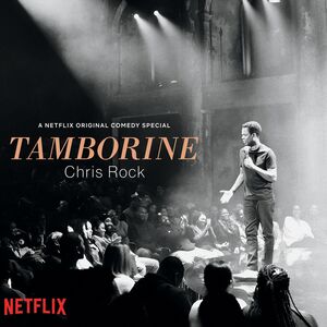 Tamborine , Chris Rock