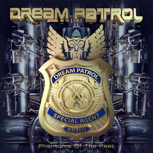 Phantoms Of The Past , Dream Patrol