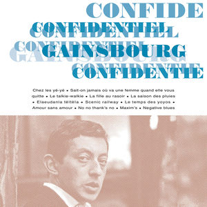 Confidentiel , Serge Gainsbourg