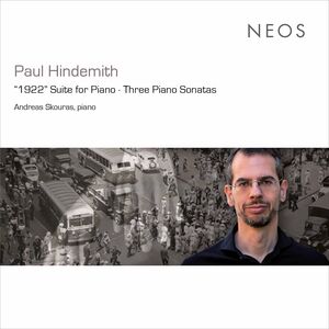 1922 Suite for Piano / Three Piano Sonatas , Hindemith
