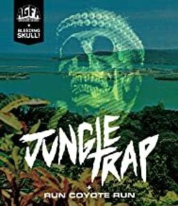 Jungle Trap / Run Coyote Run