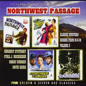 Northwest Passage: Classic Western Scores From M-G-M: Volume 2 [Import]