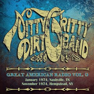 Great American Radio Volume 9 [Import] , The Nitty Gritty Dirt Band