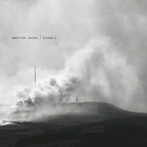 Signals , Marconi Union