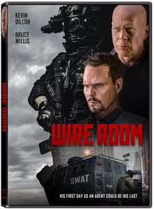 Wire Room , Bruce Willis