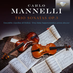 Trio Sonatas, Op. 3 , Ensemble Giardino Di Delizie