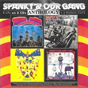 Anthology , Spanky & Our Gang