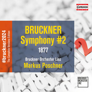 Symphony No. 2 (1877/ 92) , Bruckner Orchester Linz