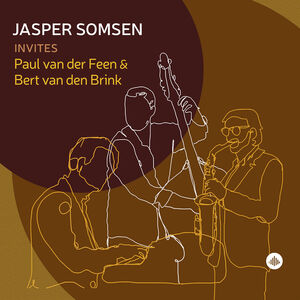 Jasper Somsen Invites Paul Van Der Feen & Bert