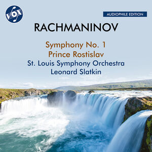 Symphony No. 1 in D Minor Op. 13 Prince Rostislav , Leonard Slatkin
