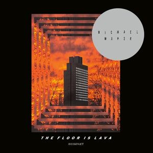 The Floor Is Lava , Michael Mayer
