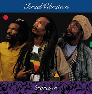 Forever , Israel Vibration