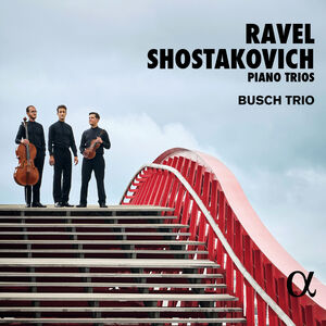 Piano Trios , Busch Trio
