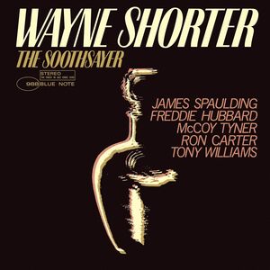 The Soothsayer (Blue Note Classic Vinyl Edition) , Wayne Shorter