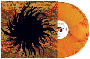 An Undying Love For A Burning World - Yellow/ Red , Neurosis