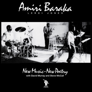 New Music - New Poetry , Amiri Baraka