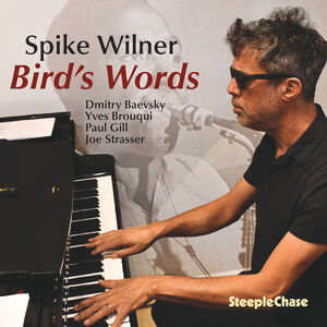 Bird's Words , Spike Wilner