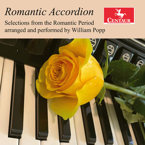 Romantic Accordion , William Popp