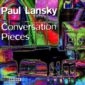 Conversation Pieces , Paul Lansky