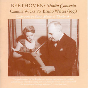 Con Vn-Art of Camilla Wicks , Ludwig van Beethoven