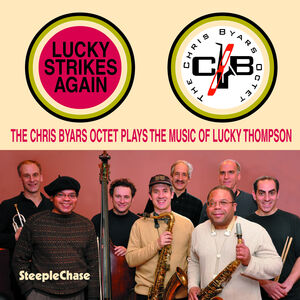 Lucky Strikes Again , Chris Byars