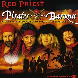 Pirates of the Baroque , Red Priest