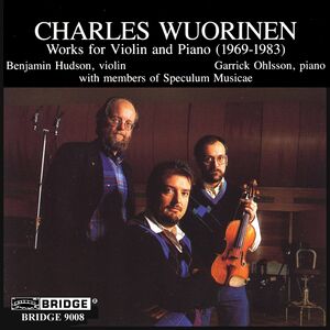 Works for Violin & Piano , Charles Wuorinen