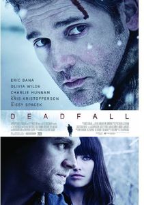 Deadfall , Eric Bana