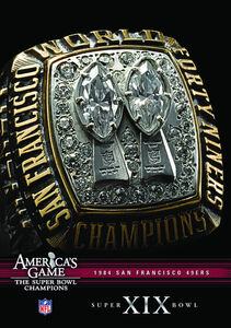 NFL America's Game: 1984 49Ers (Super Bowl Xix)