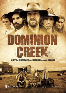 Dominion Creek: Series 1