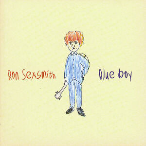 Blue Boy , Ron Sexsmith