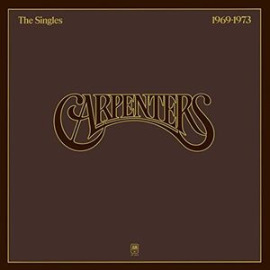 Singles 1969-1973 [Import] , The Carpenters