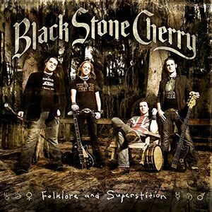 Folklore & Superstition [Import] , Black Stone Cherry