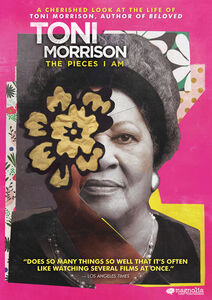 Toni Morrison: The Pieces I Am