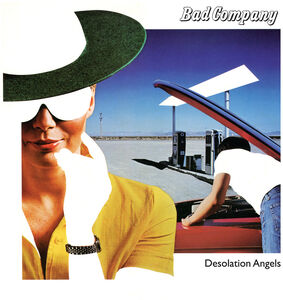 Desolation Angels , Bad Company